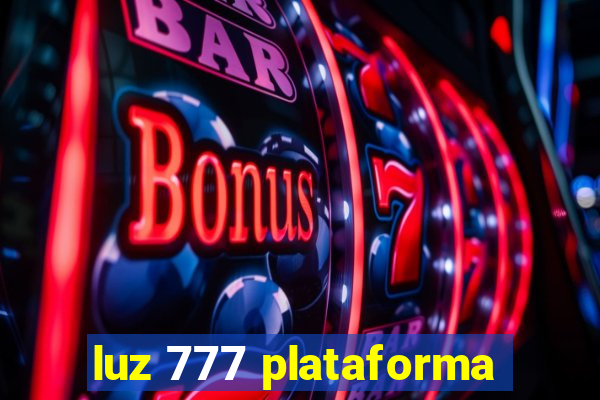 luz 777 plataforma